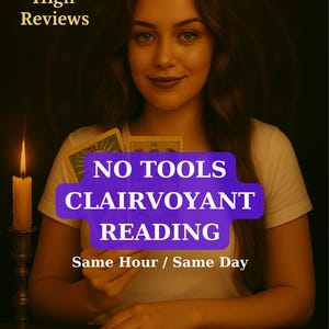Same Hour No Cards Clairvoyant Reading, Same Day, Honest Psychic Reading,Telepathic Reading, Psychic Spiritual Advices, No Cards No Tools