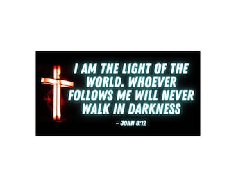 Christian Bumper Sticker - I Am the Light of the World John 8:12 Bible Verse - Inspirational Matte Vinyl Sticker for Car, Laptop, or Gift