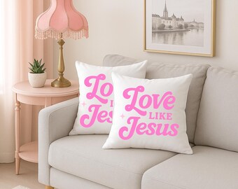 Cojín "Ama como Jesús" (45 x 45 cm) - Decoración cristiana para el hogar, cojín inspirador, decoración cristiana, cojín para sofá de niña, decoración femenina para el hogar