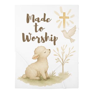Christian Baby Blanket - Made to Worship | Religious Swaddle for Baptism, Shower Gift, Nursery Wrap