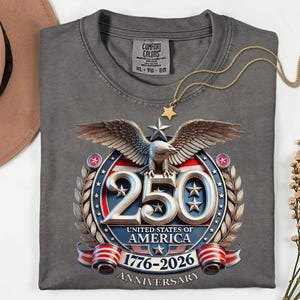 Camiseta con el escudo del águila de EE. UU. del 250.º aniversario / Recuerdo patriótico de 1776 a 2026
