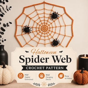 May include: An orange crocheted spider web wall hanging featuring three black crocheted spiders. A sign in front displays the text: Halloween Spider Web CROCHET PATTERN, PDF Digital Download, Wall Hanging Decor, and Easy to Follow.