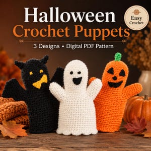 May include: Three handmade crochet puppets featuring Halloween themes: a black bat with yellow accents, a white ghost with a black face, and an orange pumpkin with a black jack-o'-lantern face. The text reads Halloween Crochet Puppets 3 Designs Digital PDF Pattern.