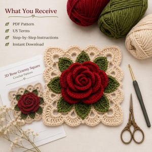 May include: A 3D rose granny square crochet pattern featuring a red rose with green leaves on a cream background. The image includes text: What You Receive, PDF Pattern, US Terms, Step-by-Step Instructions, Instant Download, 3D Rose Granny Square.
