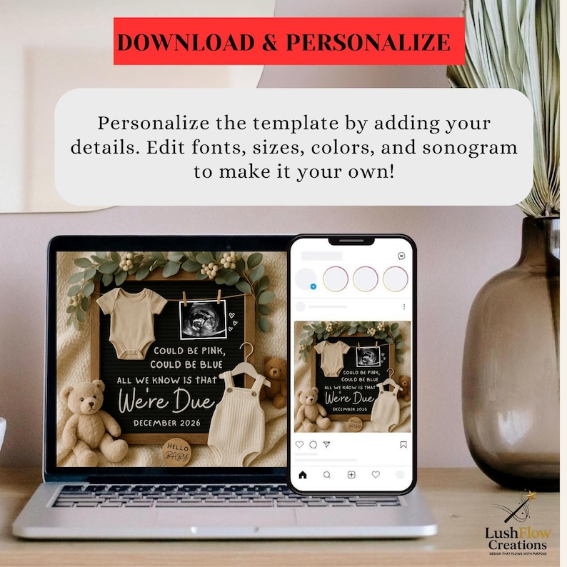 May include: A laptop and smartphone display a digital pregnancy announcement template. The template includes a baby onesie, a sonogram image, and the text "Could be Pink, Could be Blue, All We Know is That We're Due December 2026". The top banner reads "DOWNLOAD & PERSONALIZE".