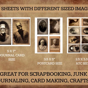 May include: A sheet of vintage-style images featuring classic horror movie characters, including Frankenstein's monster and a mummy. The images are sized for journal cards (5x7 inches), postcards (3.5x5 inches), and ATC cards (2.5x3.5 inches). The text says "GREAT FOR SCRAPBOOKING, JUNK JOURNALING, CARD MAKING, CRAFTS..."