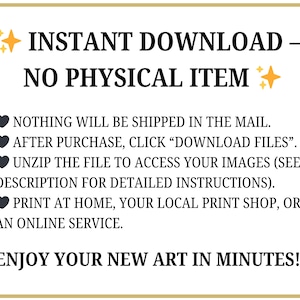May include: A digital art download announcement with text in black and gold. The text reads "INSTANT DOWNLOAD - NO PHYSICAL ITEM" and provides instructions for accessing the art after purchase. The image is framed with a gold border.