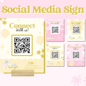 May include: A pink and white sign with gold accents that says "Social Media Sign". The sign has a QR code and the text "Connect with us!" and "Danish Delight" with social media icons and a website address.