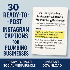 Op de afbeelding: Afbeelding met de tekst "30 Kant-en-klare Instagram Captions voor Loodgietersbedrijven". De afbeelding toont een voorbeeldpost over druppelende kranen en water besparen. Directe download.