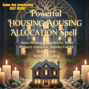 May include: An image with the text "Powerful HOUSING AOUSING ALLOCATION Spell". The image features a house illustration, candles, and the text "Home Blessing & Opportunity Ritual, Property Attraction, Stability Energy, Divine Favor, Same Day Casting".