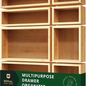 May include: A set of light brown wooden drawer organizers in various sizes. The organizers are rectangular and have an open front. The image includes a green banner with the text "MULTIPURPOSE DRAWER ORGANIZER" and the logo "ROYAL CRAFT WOOD".