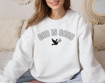 Gott ist gut Sweatshirt, Gott ist gut Rundhalsausschnitt, Kirche Jugendgruppe, süßes christliches Sweatshirt, Christian Mom Sweat, Gott ist guter Sweat, Glaube