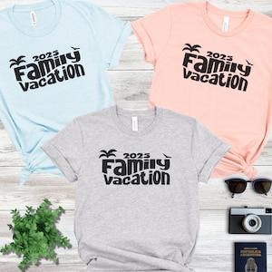 2025 Family Vacation Shirts, Family Matching Shirt, Matching Trip Shirt, Personalized Trip Outfit, Family Holiday Shirt, Travel Family Shirt
