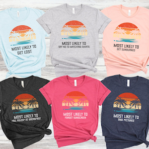Custom Matching Most Likely To Shirts, Custom Most Likely To Family Matching Shirt, Most Likely Girls Trip Shirt, Funny Vacation Group Shirt