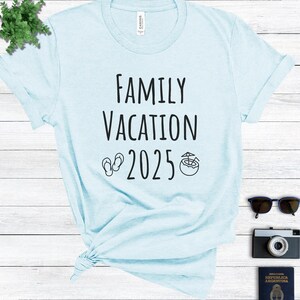 Family Vacation 2025 Shirts, Matching Trip Shirts, Family Holiday Shirt, Family Vacation Shirts, Family Summer Gift, Summer Vacation