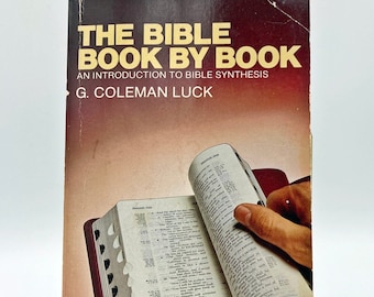 The Bible Book by Book, Moody Press 1987