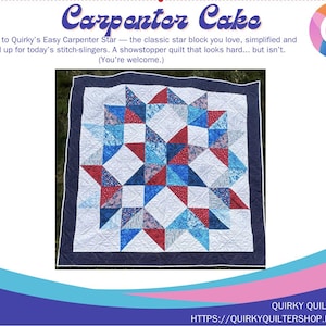May include: A handmade quilt featuring a star pattern in red, white, and blue fabrics. The quilt has a dark blue border and a white background. The text "Carpenter Cake" is at the top.