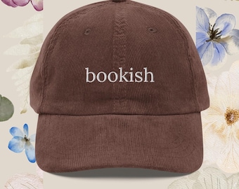 Bookish Corduroy Cap – Literary Dad Hat, Book Lover Gift, Dark Academia Aesthetic, Bookworm Hat, Cozy Reading Merch, Vintage Bookish Fashion