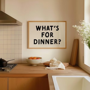 What's for Dinner Wall Art Print, Typography Poster, Kitchen Art, Digital Download, Modern Minimalist, Foodie Gift, Mid Century Modern Art