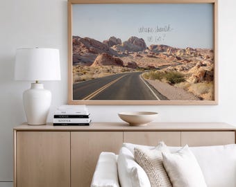 Wanderlust Desert Road Trip Print, Travel Photography Art (Digital Download)