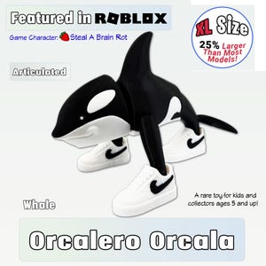 May include: A black and white orca plush toy wearing white sneakers with black swooshes. The toy is articulated and labeled "XL Size". The text "Featured in Roblox" and "Orcalero Orcala" are also visible.