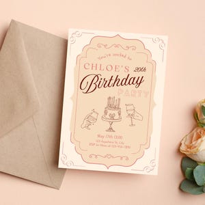May include: A peach-coloured birthday invitation with decorative borders. The text reads "You're invited to CHLOE'S 20th Birthday PARTY", with illustrations of a cake and wine glasses. Includes date, time, and RSVP details.