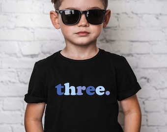 Three Shirt for Boys 3rd Birthday Shirt, Three Shirt Boy, Third Birthday Toddler T-Shirt, Natural Toddler Shirt, 3rd Birthday Shirt Toddler