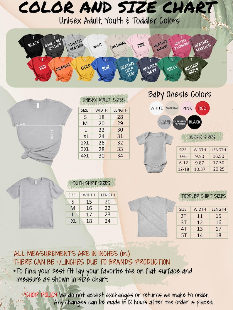The image is a color and size chart for unisex adult, youth, and toddler clothing. It provides measurements and color options for various shirt sizes, including white, natural, and black. The chart also includes a section for baby onesie colors and toddler shirt sizes. The image is a collage of different shirt sizes and colors, and it does not contain any text that can be described in more detail. The chart does not contain any specific information about the brand or product.