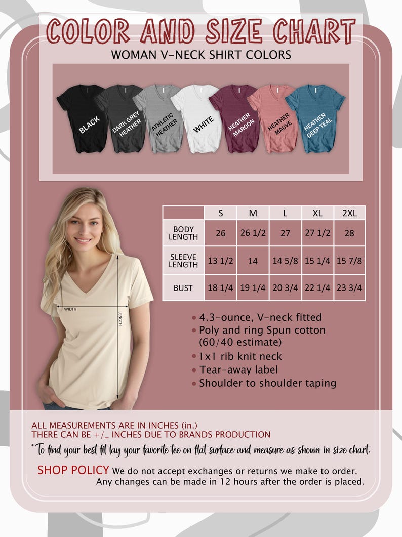 May include: Color and size chart for a woman's V-neck shirt, with color swatches in black, grey, white, maroon, mauve, and teal. Includes body length, sleeve length, and bust measurements in inches for sizes S to 2XL. Features fabric details.