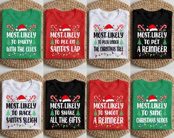 Most Likely To Christmas Shirts, Funny Christmas Shirts, Custom Christmas Family T-Shirts, Matching Family Shirts, Family Reunion T-Shirts