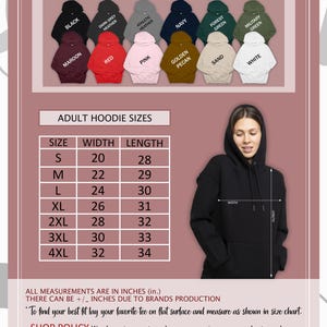 May include: Color and size chart for adult hoodies, featuring various colors like black, red, and navy. The chart includes size measurements in inches, with sizes ranging from S to 4XL. A person models a black hoodie.