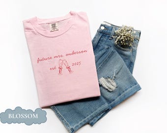 Personalized Future Bride Comfort Colors Shirt, Bride To Be Engagement Shirt, Future Mrs Shirt, Cute Wedding Engagement Gift for Fiancee