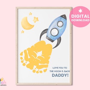 Vatertags-Fußabdruck. Ich liebe dich bis zum Mond & Back Daddy! Fußabdruck Art. Vatertags-Handwerk. Papa Fußabdruck. DIY Kinder Basteln. Erinnerungsstück.