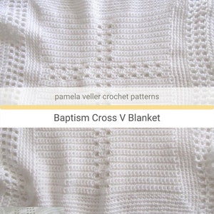May include: White crochet baby blanket with a cross pattern. The blanket has a scalloped edge and is made with a delicate stitch. The text "Baptism Cross V Blanket" is visible in the image.
