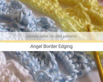 May include: Close-up of crochet edging in various colors, including white, light blue, yellow, and pink. The text "Angel Border Edging" is visible in the image.