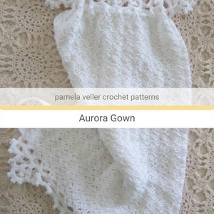 Crochet Gown Pattern. Vintage inspired granny square bodice, flowing skirt with delicate lacey edge to skirt. Soft white cotton thread number 3 used throughout. See matching crochet blanket pattern Aurora blanket.