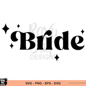 Bride Svg, Bride png, wedding Svg, svg files for cricut, bride svg files