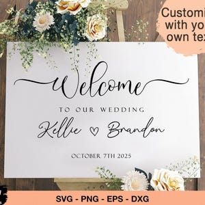 Printable Wedding Welcome Sign, Welcome To Our Beginning, Welcome To Our Wedding Sign svg, Personalized Wedding Sign, Wedding svg