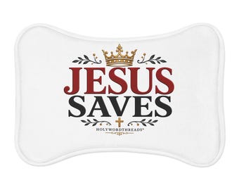 Jesus Saves Christian Dog Feeding Mat, Faith Based Pet Food Mat, Non Slip Dog Bowl Mat, Religious Pet Accessories, Christian Dog Gift