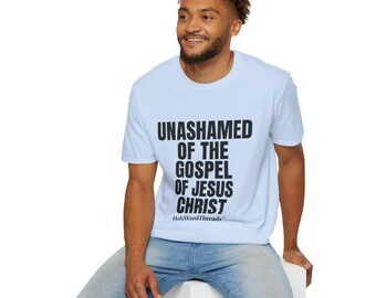 Unashamed of the Gospel of Jesus Christ T-Shirt | Christian Faith Tee