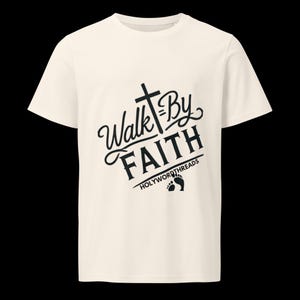 Walk by Faith T-Shirt