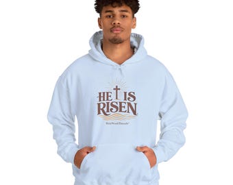 He Is Risen Christian Hoodie, Easter Faith Sweatshirt, Religious Cross Apparel