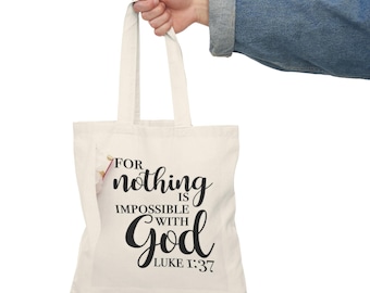 Luke 1:37 Scripture Quote natural tote bag | For Nothing Is Impossible With God