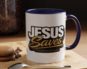 Jesus Saves Accent Coffee Mug (11, 15oz)
