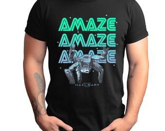 Erstaunen Amaze Amaze Shirt, Rocky Project Hail Mary Tee