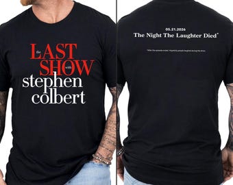Die letzte Show Stephan Colbert Shirt, Die Nacht, in der das Lachen starb T-Shirt
