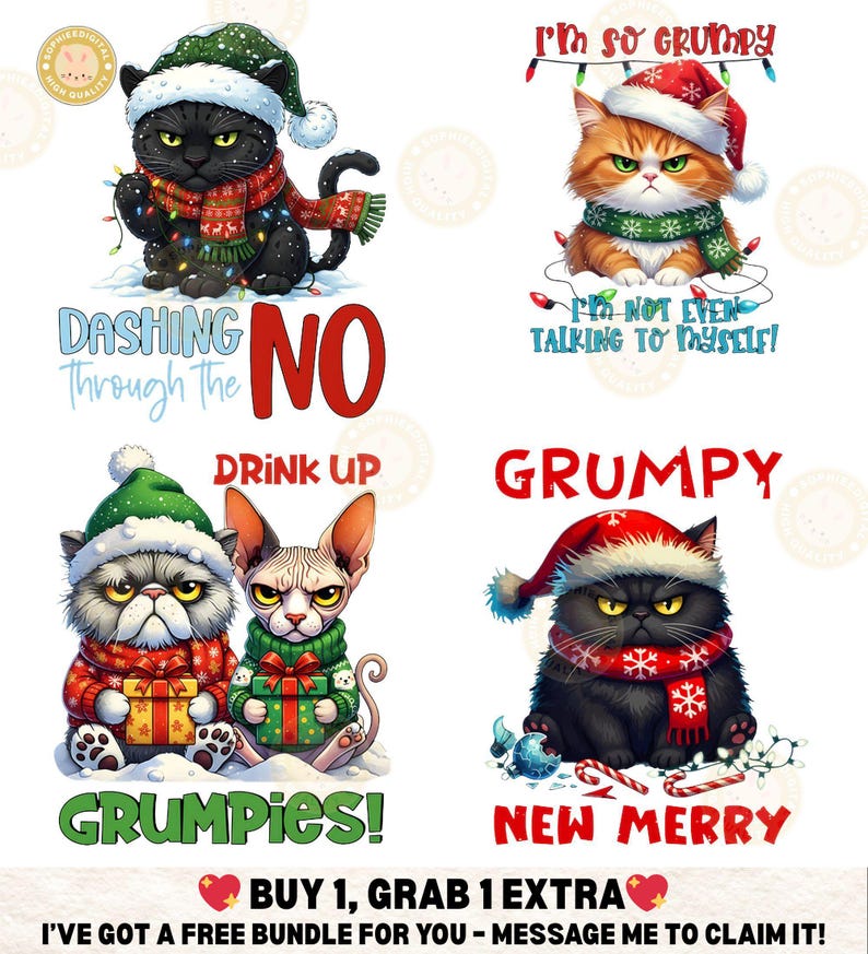 May include: A digital illustration featuring four grumpy cats in festive holiday attire. Each cat wears a Santa hat and scarf, with text overlays like "Grumpy" and "New Merry." The image includes the text "Buy 1, Grab 1 Extra."