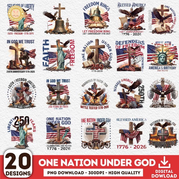 20+ One Nation Under God Png Bundle, Faith Freedom Png, 4th Of July Png, America250 Png, Jesus American Flag Png Bundle, Independence Png