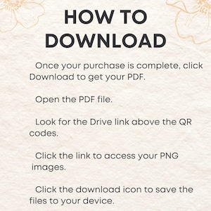 May include: A beige background with the text "HOW TO DOWNLOAD" in large, dark letters. Instructions follow, guiding users to download a PDF, open it, find a Drive link, access PNG images, and save files.