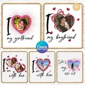 Peut inclure: Plusieurs impressions encadrées avec des photos à l'intérieur de cadres en forme de cœur. Les phrases "I my girlfriend", "I my boyfriend", "I am with her", "I am with him", et "She's my better half" sont écrites en script noir.